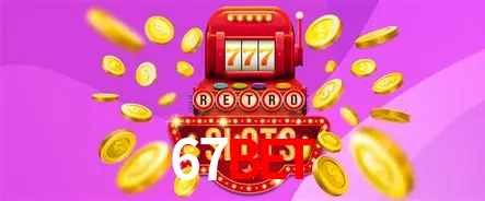 Descubra o Mundo do Cassino Online com 67bet